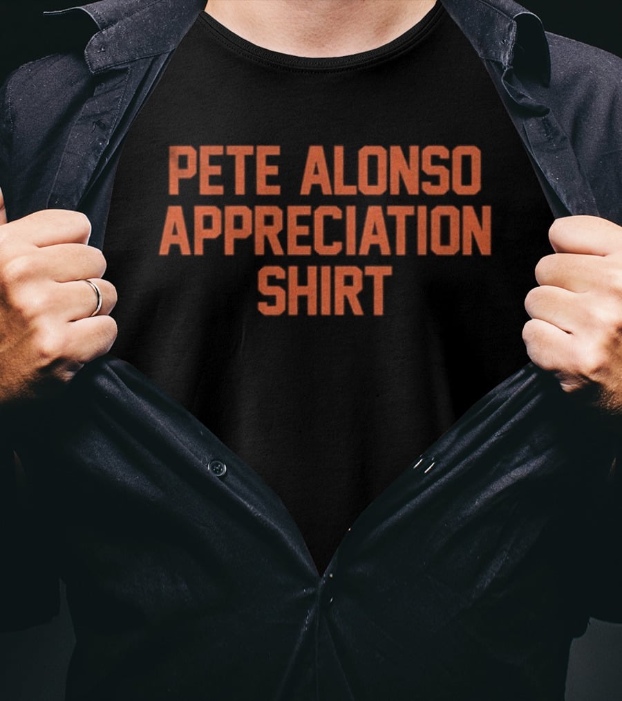 Pete Alonso Appreciation Baltimore Baseball T-Shirt