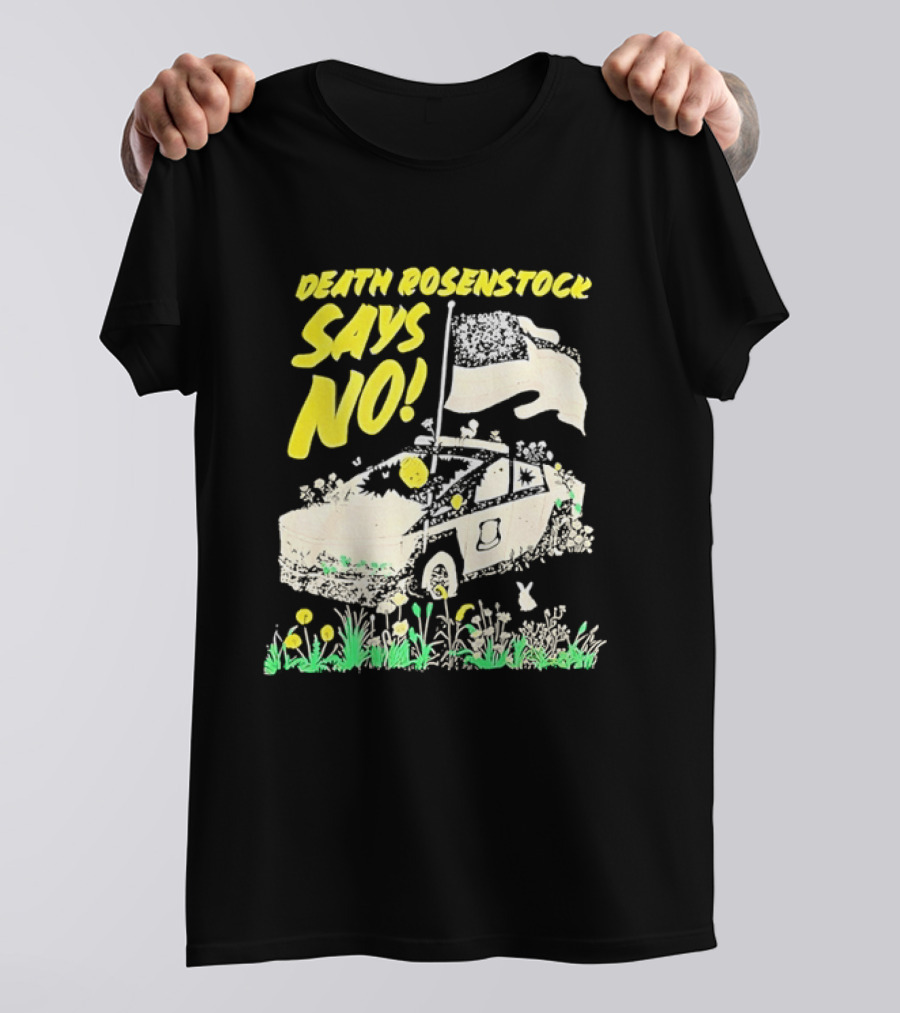 Death Rosenstock Says No Car Flowers Indie Rock Alternative Music T-Shirt