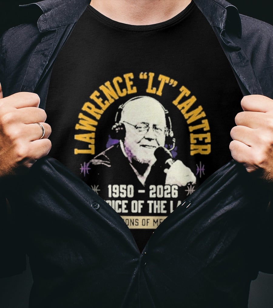 Lawrence LT Tanter The Voice Of The Lakers 1950 2026 43 Seasons Of Memories T-Shirt
