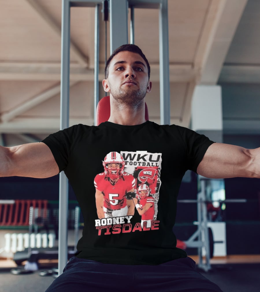 Rodney Tisdale WKU Football Western Kentucky Hilltoppers T-Shirt