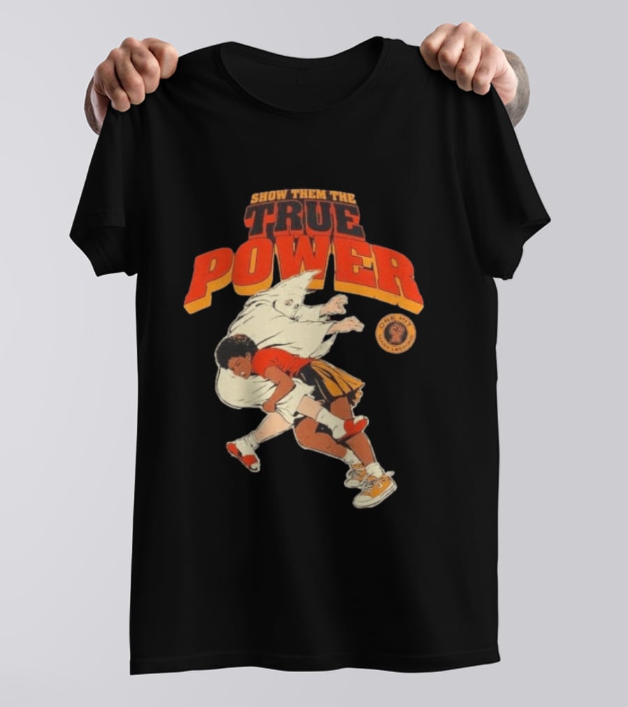 Show Them The True Power One Hit Many Lessons Basketball Spirit T-Shirt