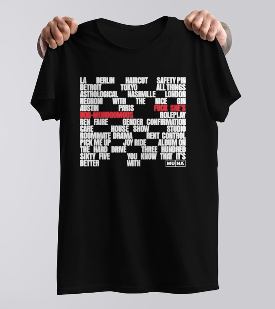 Muna Non Monogamous Indie Pop Music Lyrics Exploration T-Shirt