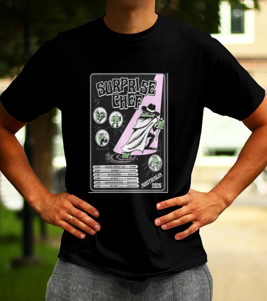 Surprise Chef Australia Tour 2026 The Brightside Brisbane Oct 15 Show T-Shirt