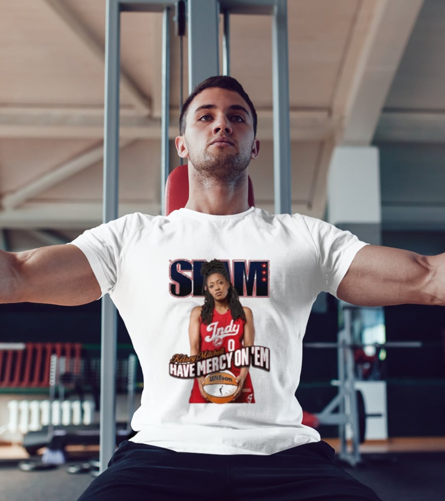 SLAM Indy Kelsey Mitchell Have Mercy On 'Em Basketball T-Shirt
