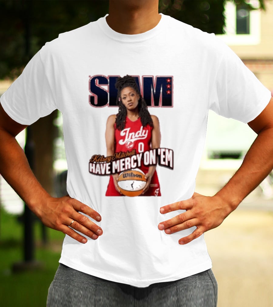 SLAM Indy Kelsey Mitchell Have Mercy On 'Em Basketball T-Shirt