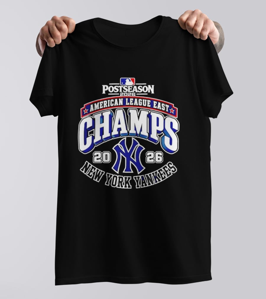 2026 New York Yankees American League East Postseason Champs Victory T-Shirt