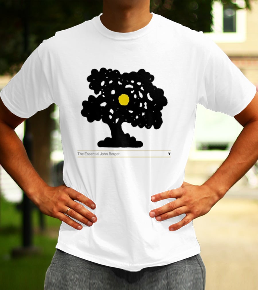 The Essential John Berger Ways Of Seeing Tree With Yellow Sun T-Shirt