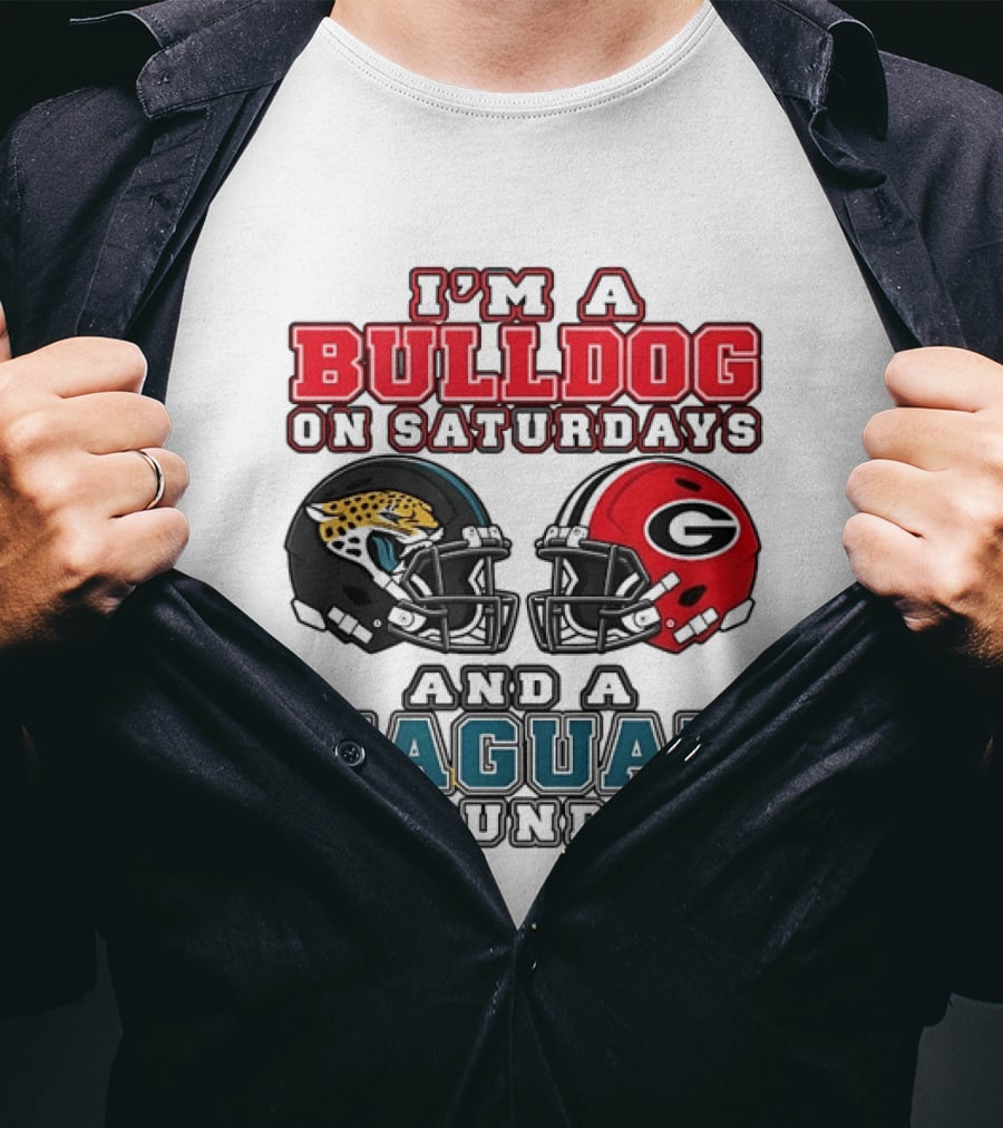 I'm A Bulldog On Saturdays Georgia Bulldogs And A Jaguar On Sundays Jacksonville Jaguars T-Shirt