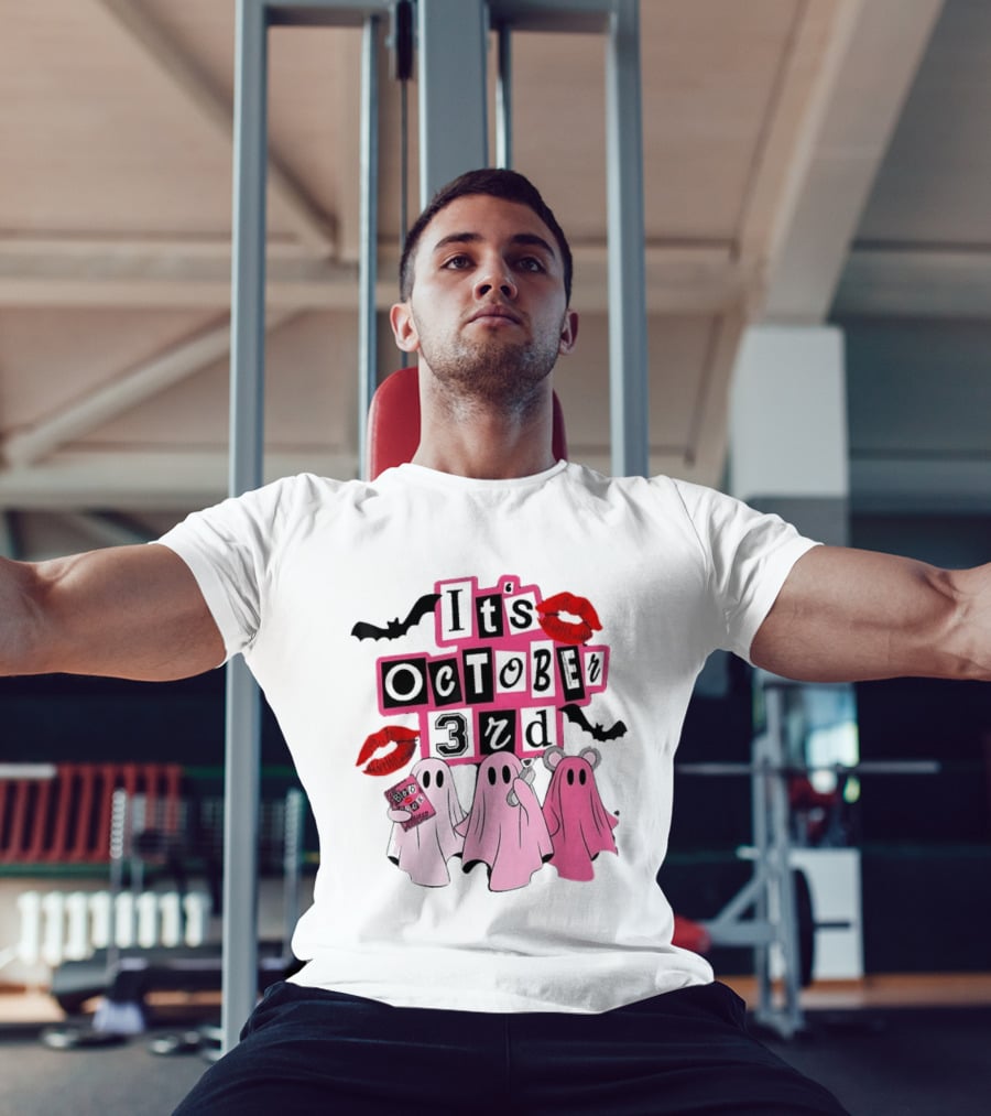 It's October 3rd Mean Girls Ghosts Halloween Bats Lips T-Shirt