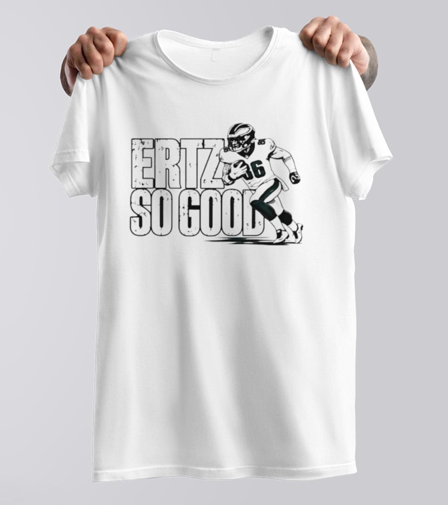 Ertz So Good Philadelphia Eagles Number 86 Running T-Shirt
