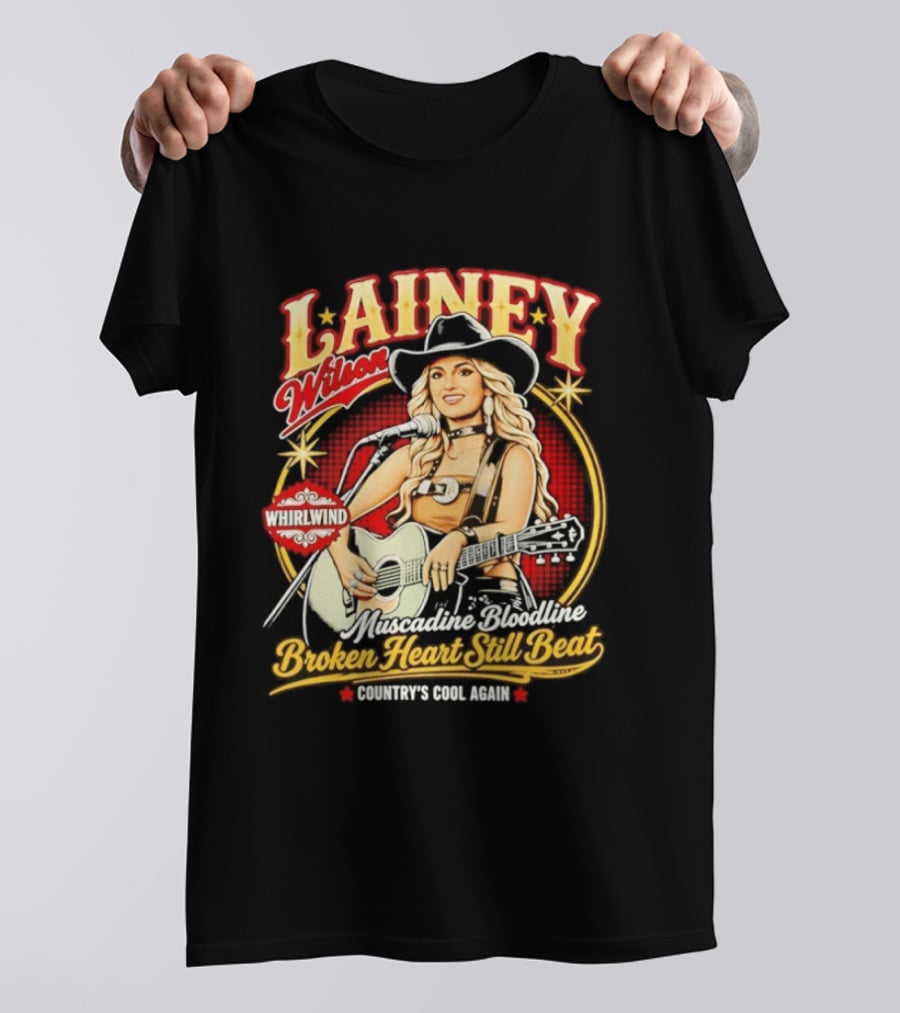 Lainey Wilson Whirlwind Muscadine Bloodline Broken Heart Still Beat Country's Soul Again T-Shirt