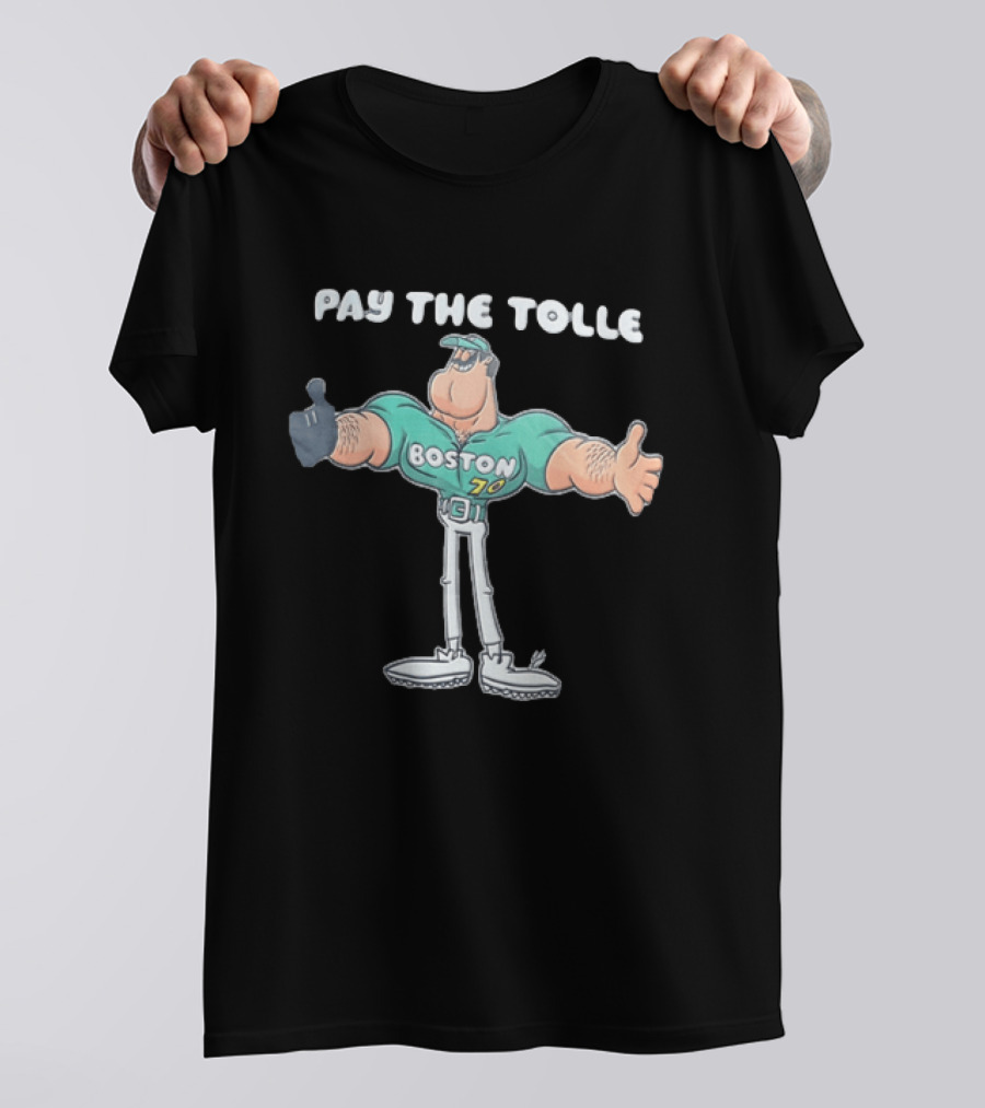 Pay The Tolle Boston 70 Baseball T-Shirt