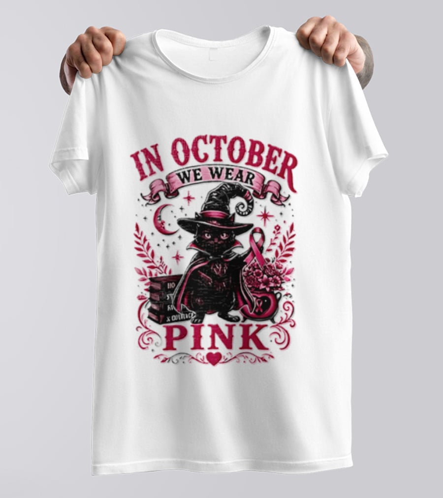 In October We Wear Pink Black Cat Witch Breast Cancer Awareness Month T-Shirt
