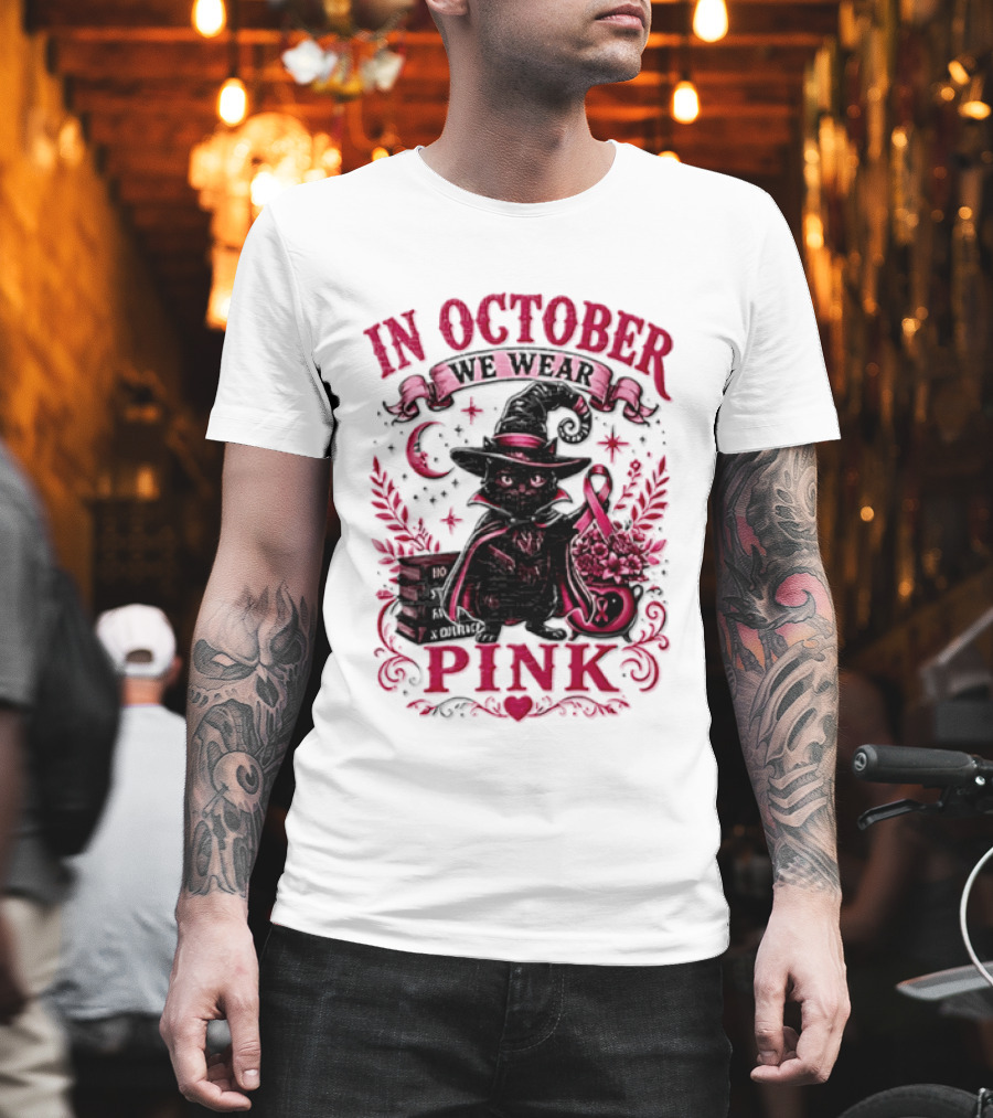 In October We Wear Pink Black Cat Witch Breast Cancer Awareness Month T-Shirt