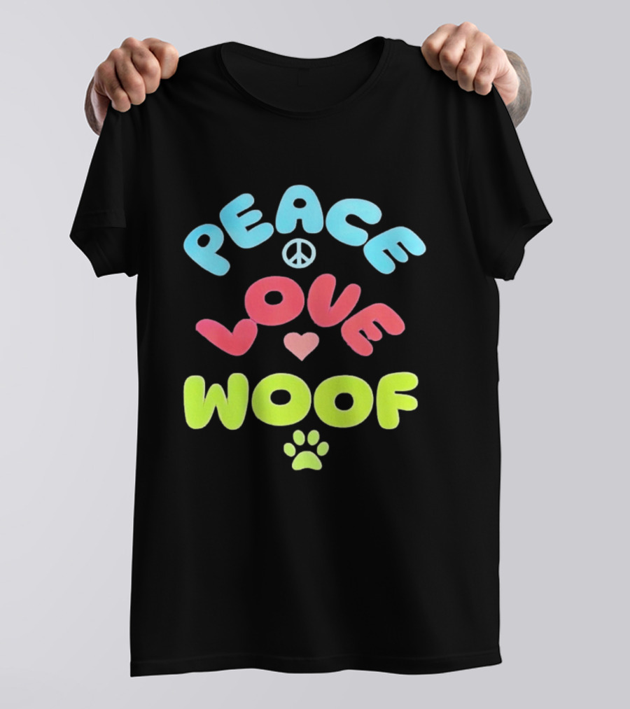 Peace Love Woof Paw Dog Lover Peace Sign Heart T-Shirt