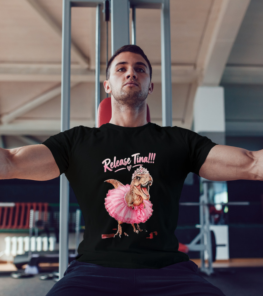 Release Tina Rex In Pink Tutu And Tiara T-Shirt