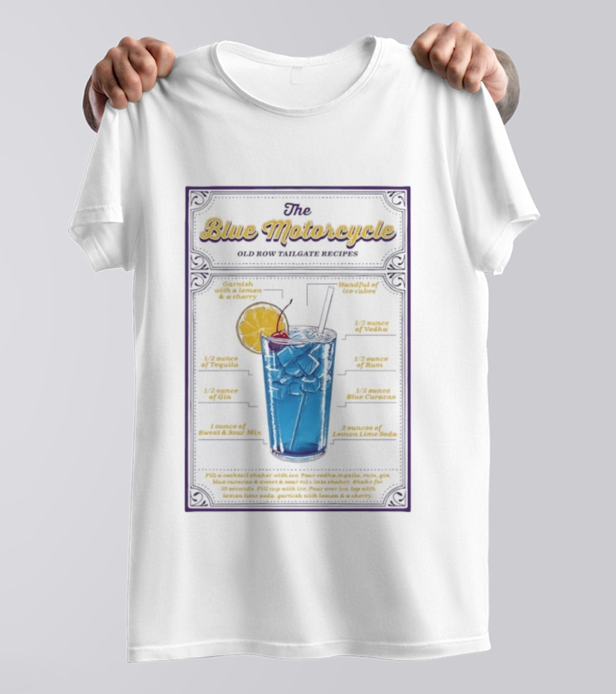 The Blue Motorcycle Old Row Tailgate Cocktail Recipe Guide With Vodka Rum Tequila Gin Blue Curacao Lemon Lime Soda T-Shirt
