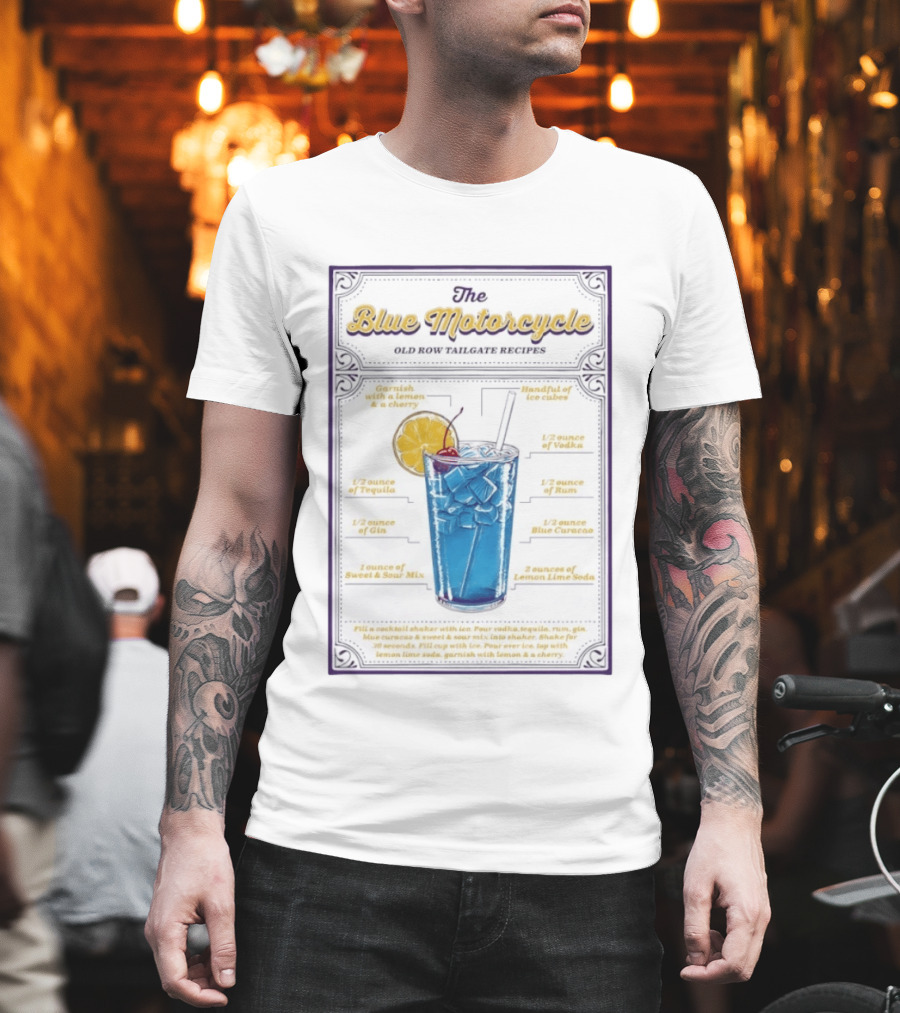 The Blue Motorcycle Old Row Tailgate Cocktail Recipe Guide With Vodka Rum Tequila Gin Blue Curacao Lemon Lime Soda T-Shirt