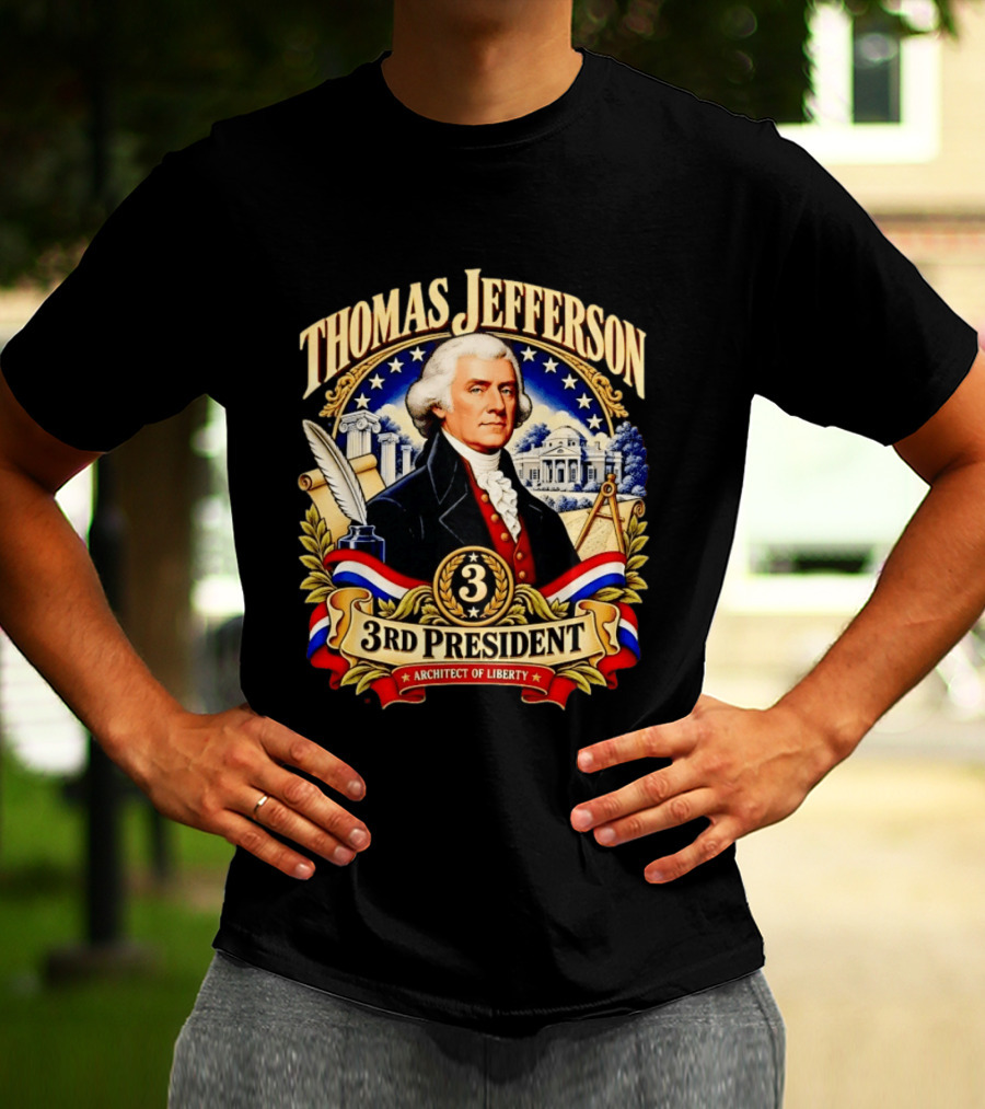 Thomas Jefferson Third President Architect Of Liberty Historic T-Shirt