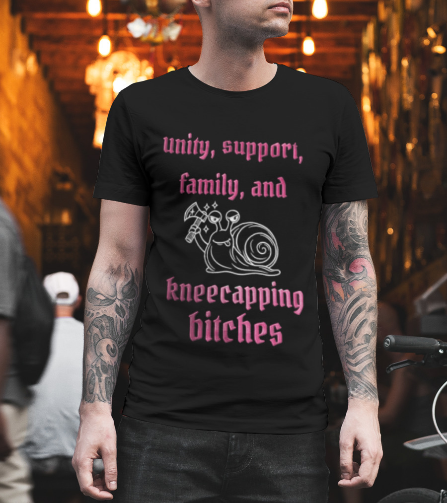 Unity Support Family And Kneecapping Bitches Snail T-Shirt