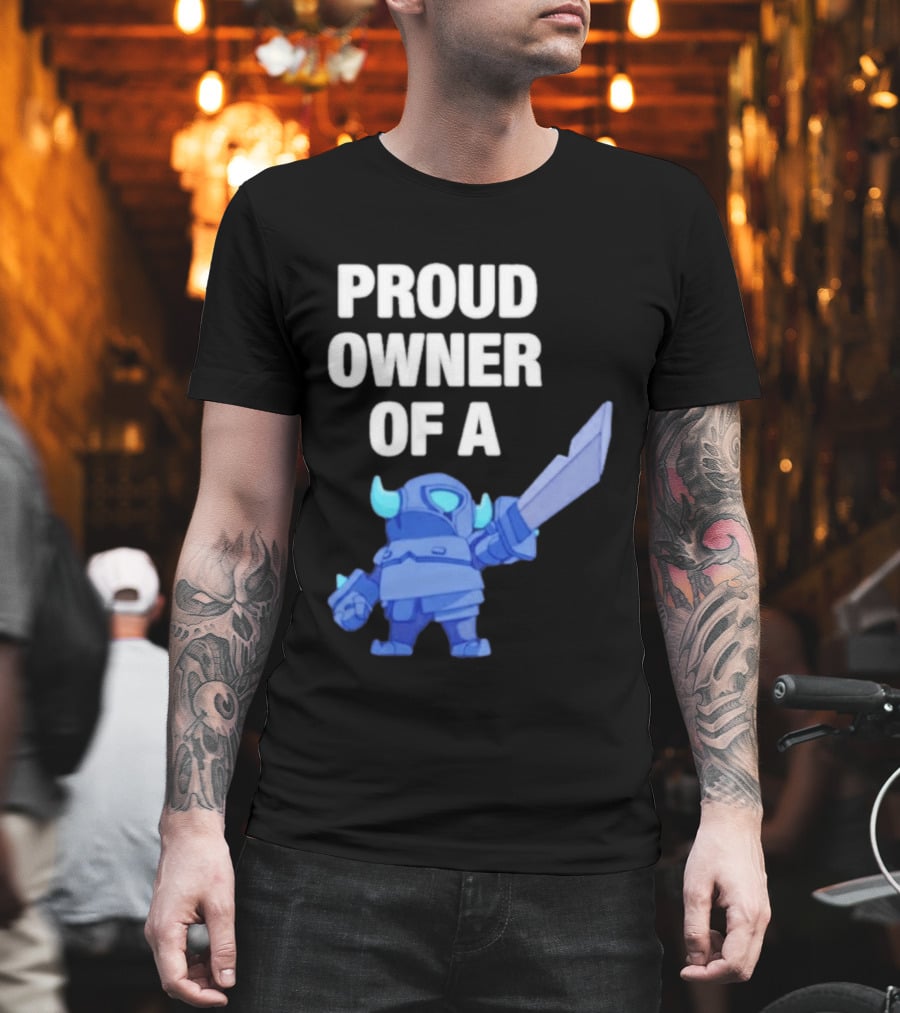 Proud Owner Of A Mini Pekka Clash Royale T-Shirt