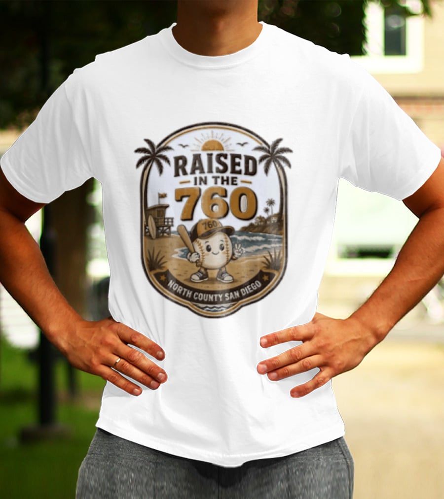 Raised In The 760 North County San Diego Beach Baseball Palms Waves Lifeguard Tower T-Shirt