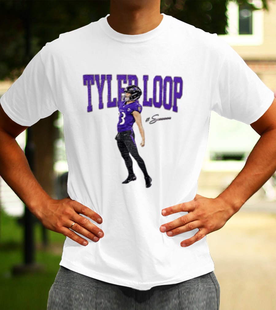 Tyler Loop Siuuuuuu Football The Ravens Player Celebration T-Shirt