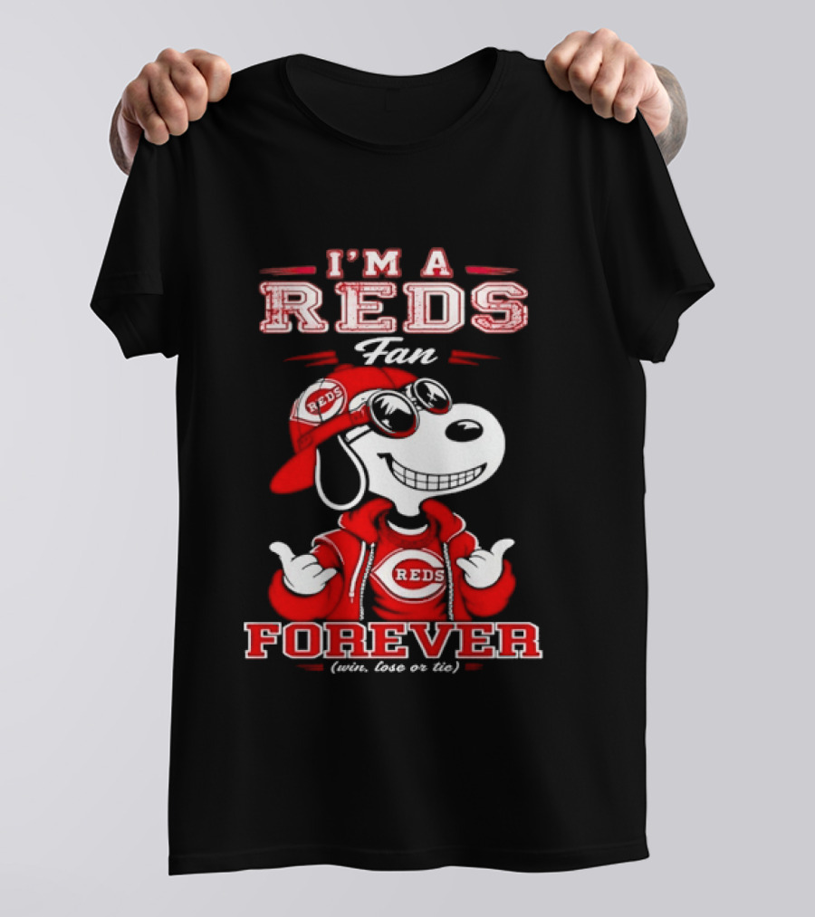 I'm A Reds Fan Forever With Snoopy Win Lose Or Tie T-Shirt