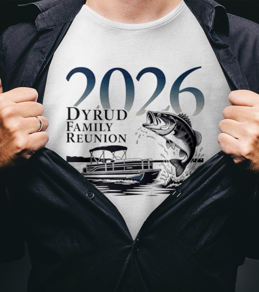 2026 Dyrud Family Reunion Fishing Trip Boat And Jumping Fish T-Shirt
