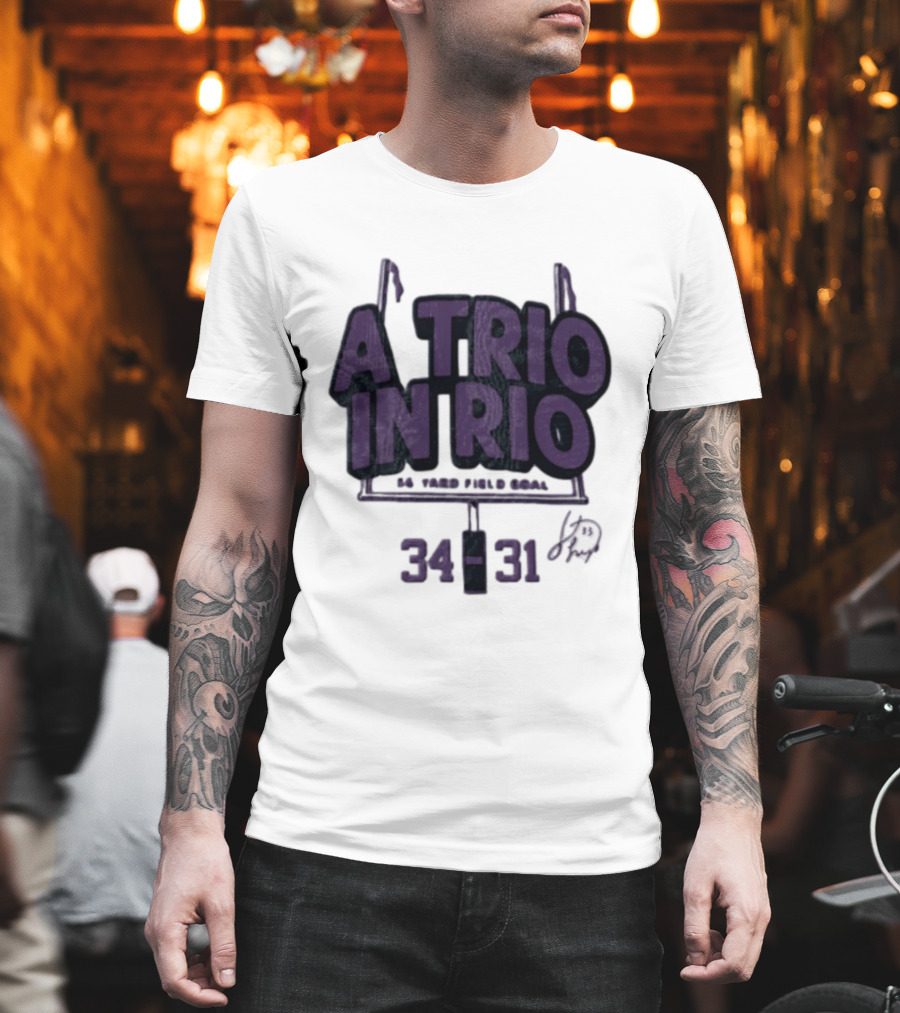 A Trio In Rio 34 31 Baltimore Ravens Victory Celebration T-Shirt