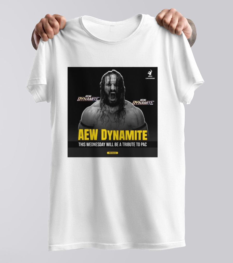 AEW Dynamite This Wednesday Tribute To PAC RKO Universe T-Shirt