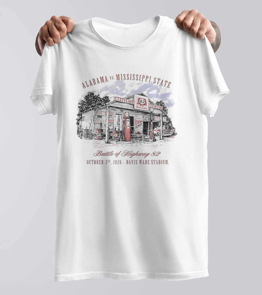 Alabama Crimson Tide Vs Mississippi State Battle Of Highway 82 October 3rd 2026 Stark Vegas Showdown T-Shirt