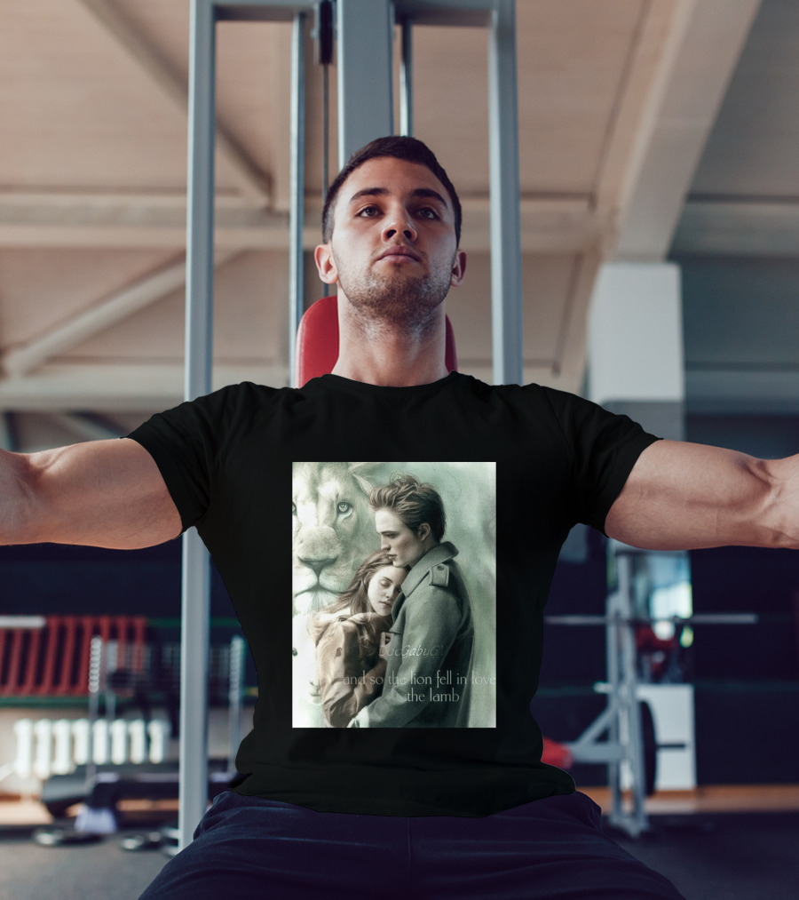 The Twilight Saga And So The Lion Fell In Love With The Lamb T-Shirt
