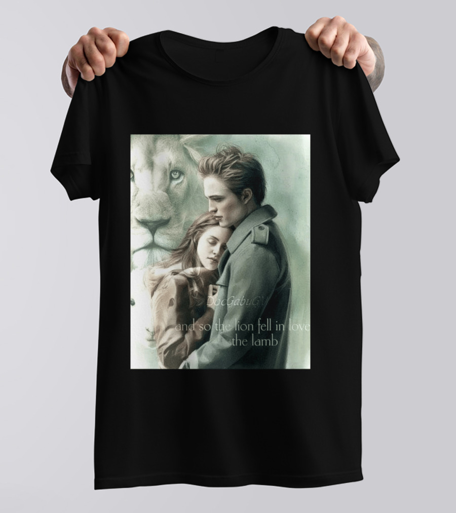 The Twilight Saga And So The Lion Fell In Love With The Lamb T-Shirt