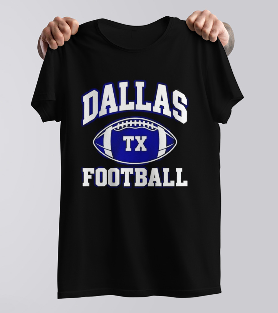 Dallas TX Football Texas Football F Dallas Texas Football T-Shirt