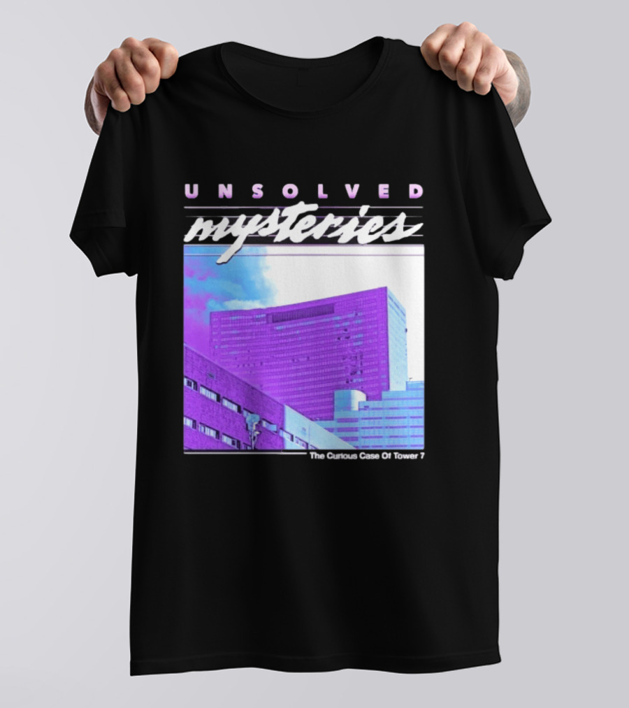 Unsolved Mysteries The Curious Case Of Tower 7 Retro Building T-Shirt