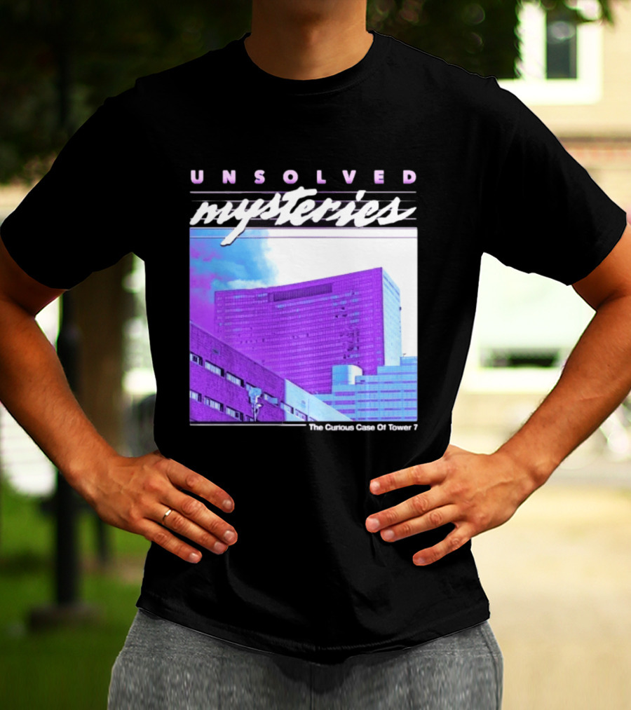 Unsolved Mysteries The Curious Case Of Tower 7 Retro Building T-Shirt