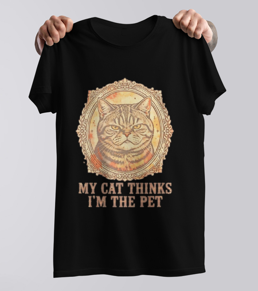 My Cat Thinks I'm The Pet Vintage Cat T-Shirt