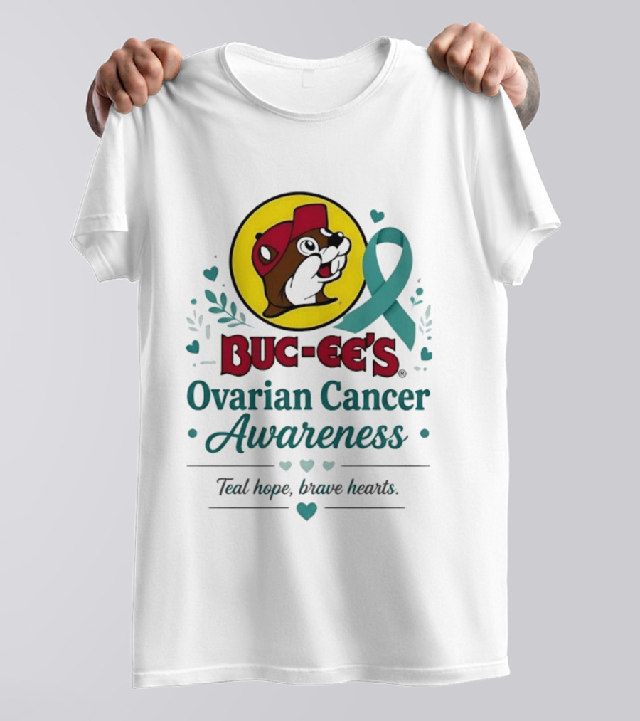 Buc Ee's Ovarian Cancer Awareness Teal Hope Brave Hearts T-Shirt