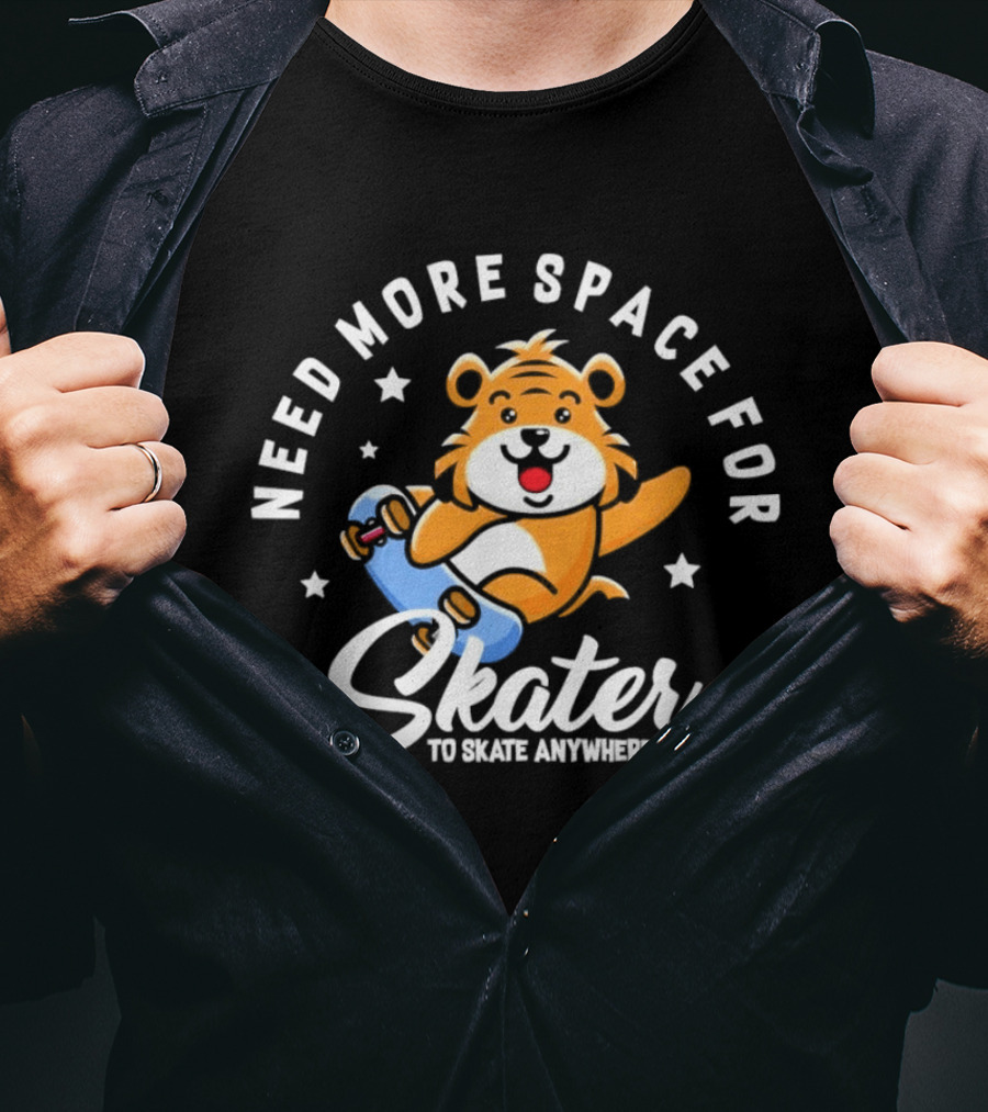Need More Space Bear Skater To Skate Anywhere T-Shirt