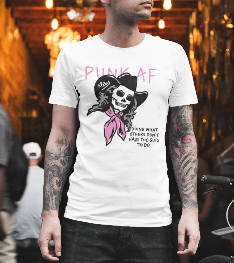 Punk AF Skeleton Cowboy Doing What Others Don't Have The Guts To Do T-Shirt