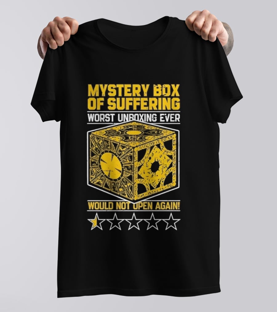 Mystery Box Of Suffering Worst Unboxing Ever Would Not Open Again Star Rating T-Shirt