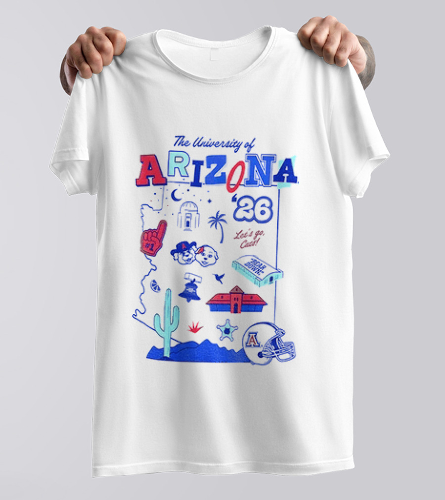 University Of Arizona Wildcats Bear Down 26 Let's Go Cats Arizona 20 T-Shirt