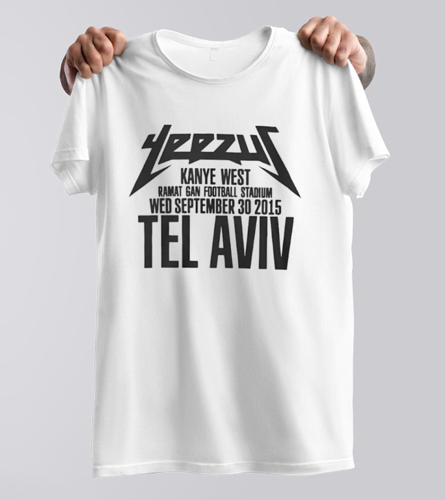 Yeezus Kanye West Ramat Gan Stadium September 30 2015 Tel Aviv T-Shirt