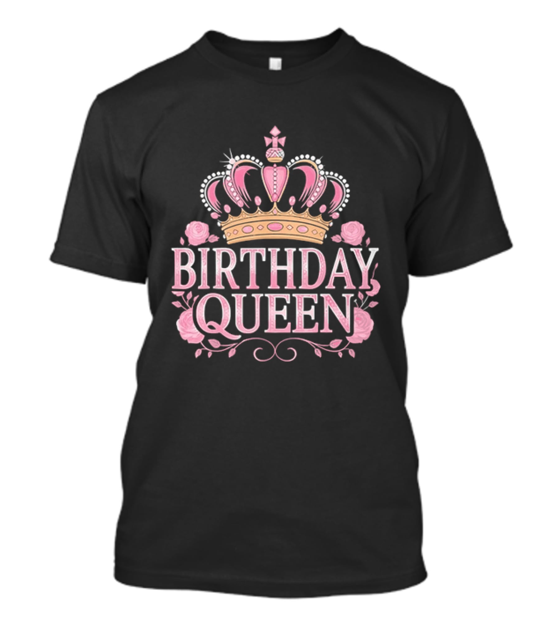 Birthday Queen Crown Pink Roses Celebration T-Shirt