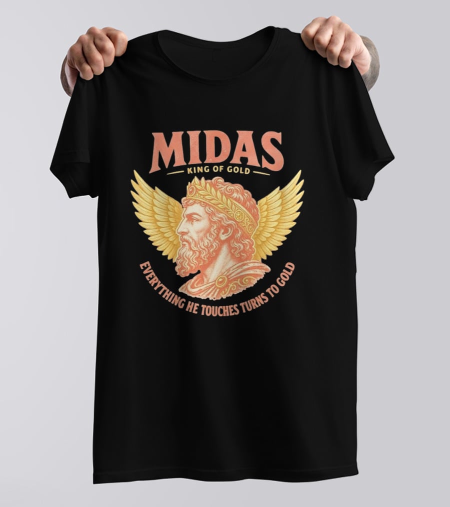 Midas King Of Gold Everything He Touches Turns To Gold Winged Crown Classic Greek Mythology T-Shirt