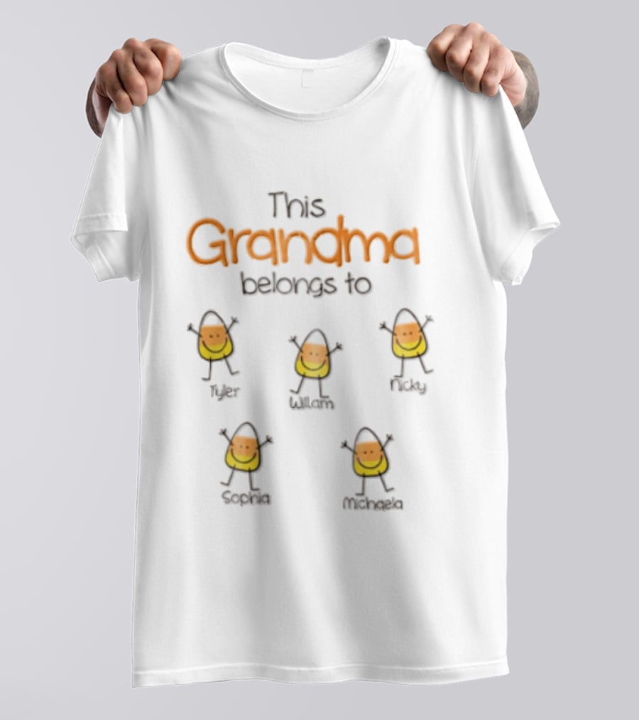 Grandma Belongs To Tyler William Nicky Sophia Michaela T-Shirt
