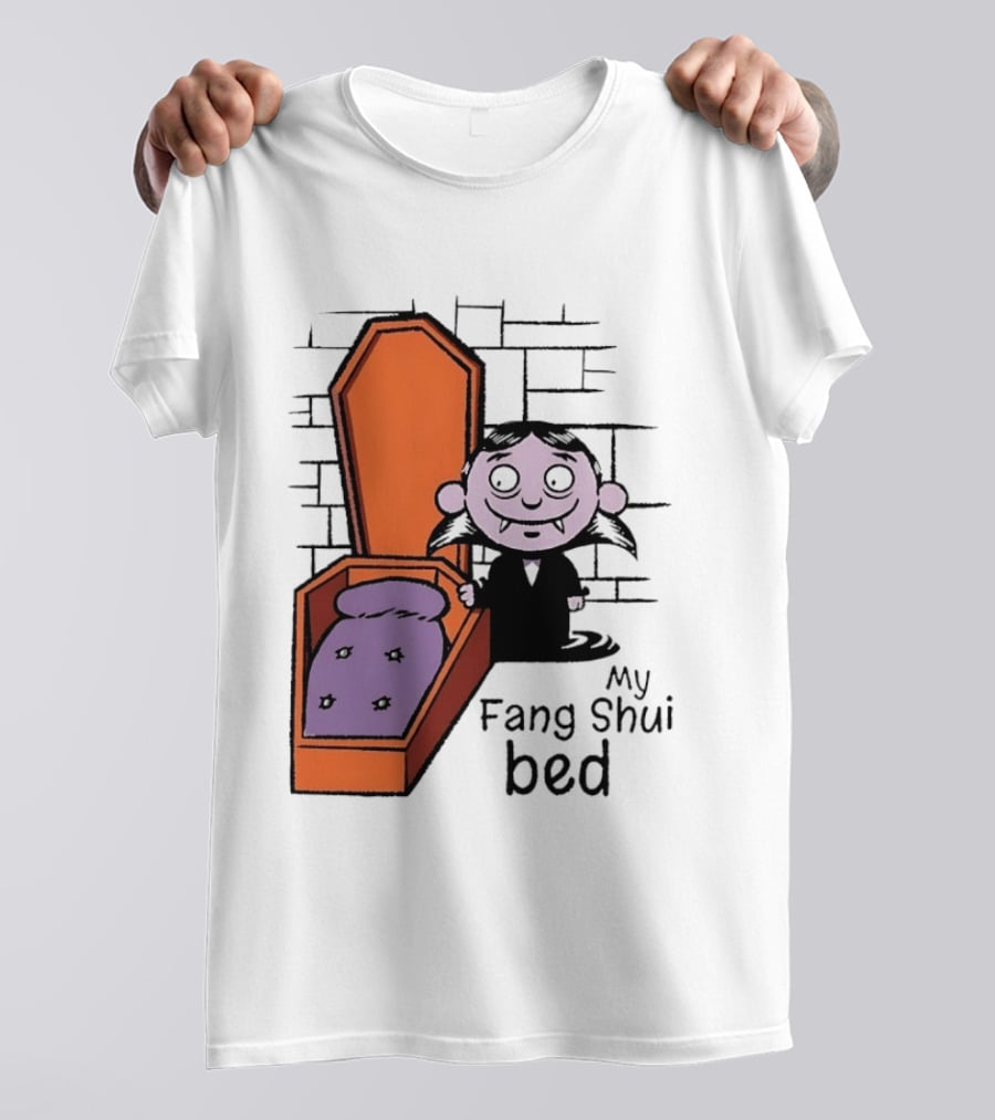 My Fang Shui Bed Vampire Coffin Pun Gothic T-Shirt