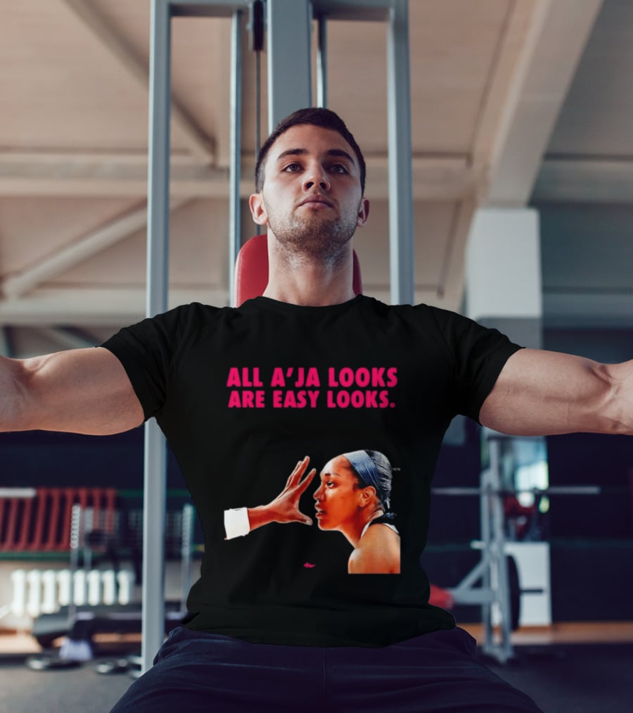 All A'ja Looks Are Easy Looks A'ja Wilson T-Shirt