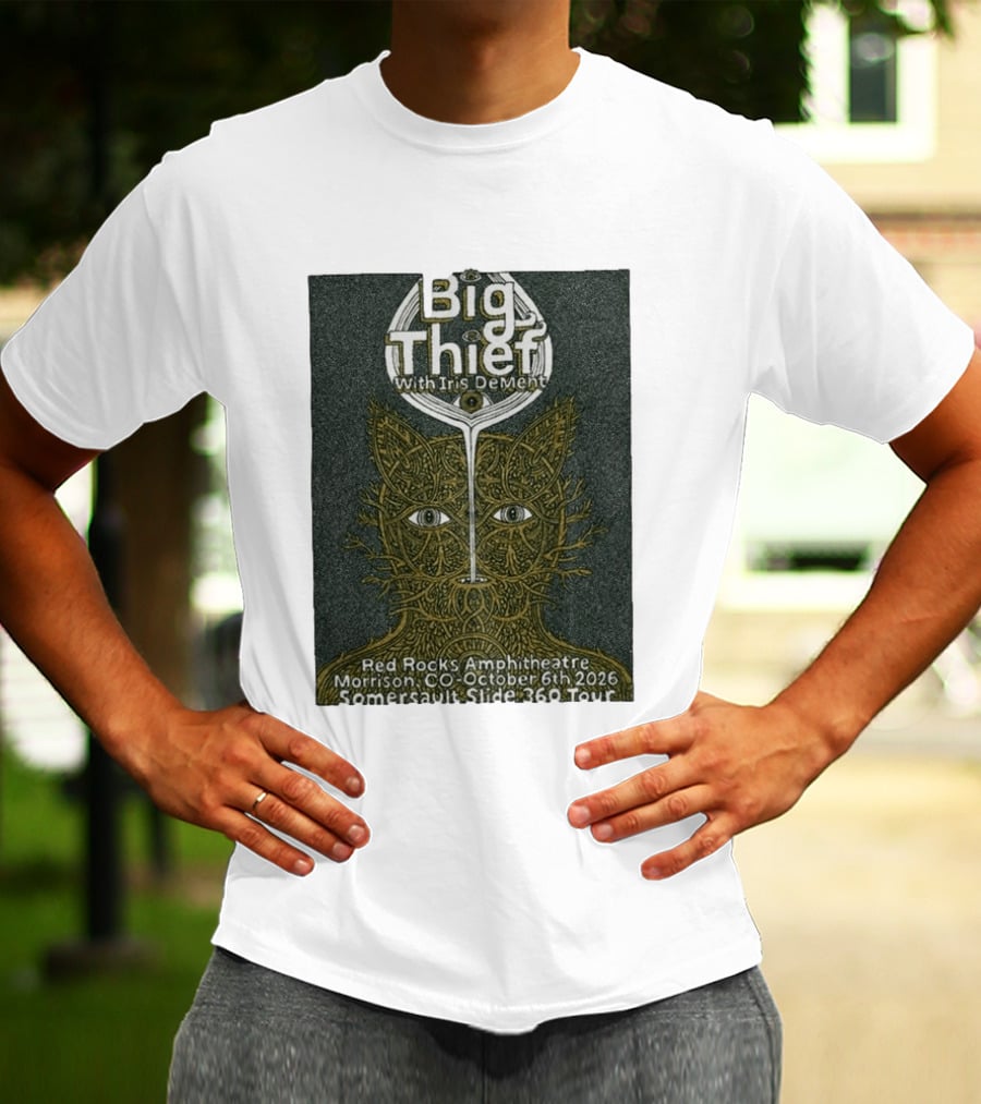 Big Thief With Iris Dement October 6 2026 Red Rocks Amphitheatre Somersault Slide 360 Tour Event Morrison CO T-Shirt